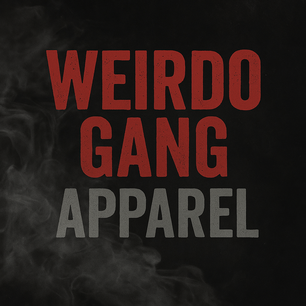 Weirdo Gang Apparel Poster